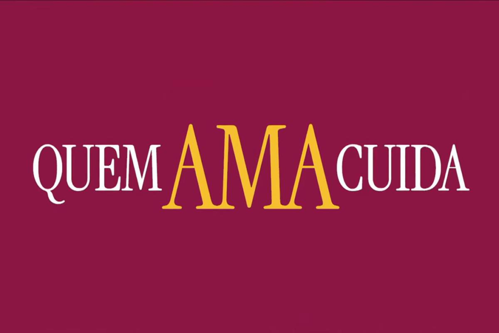 Quem ama cuida